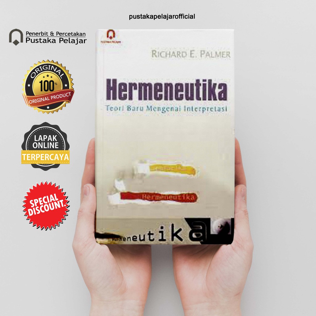 Jual BUKU ORIGINAL HERMENEUTIKA - RICHARD E. PALMER - PUSTAKA PELAJAR ...