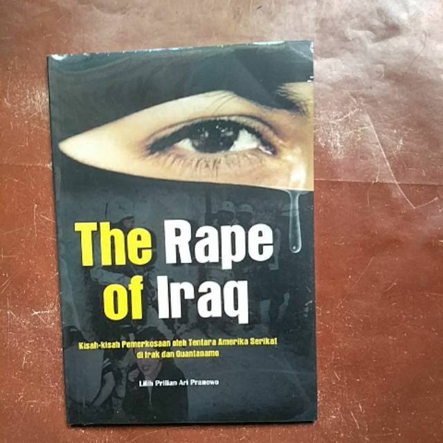 Jual The rape of iraq (c) | Shopee Indonesia