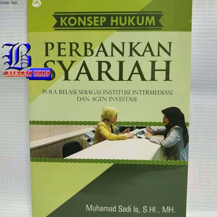 Jual Buku KONSEP HUKUM PERBANKAN SYARIAH Pola Relasi Sebagai Institusi ...