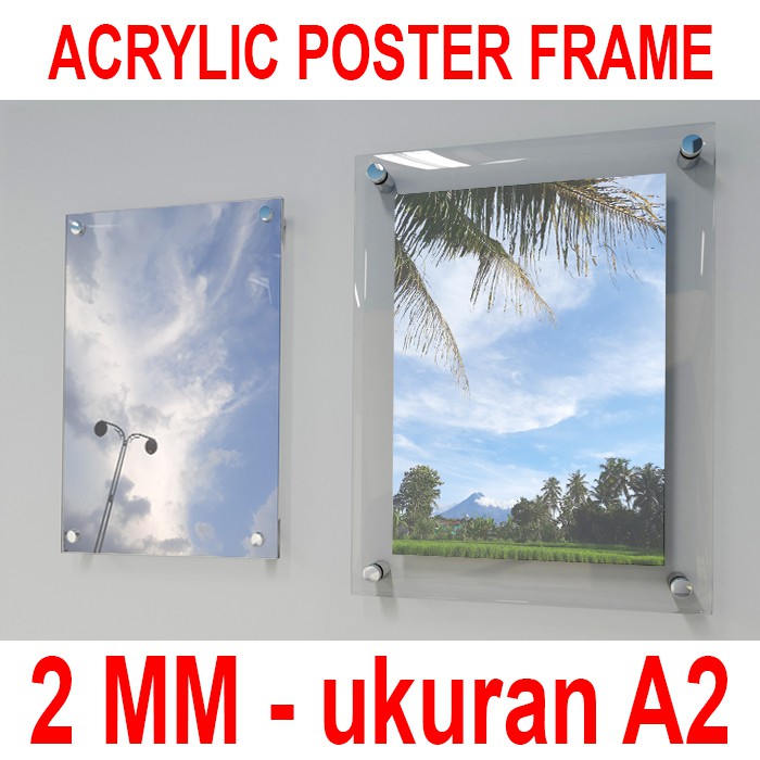 Jual Poster Frame Acrylic/Akrilik Jepit 2MM, Ukuran A2 Shopee Indonesia