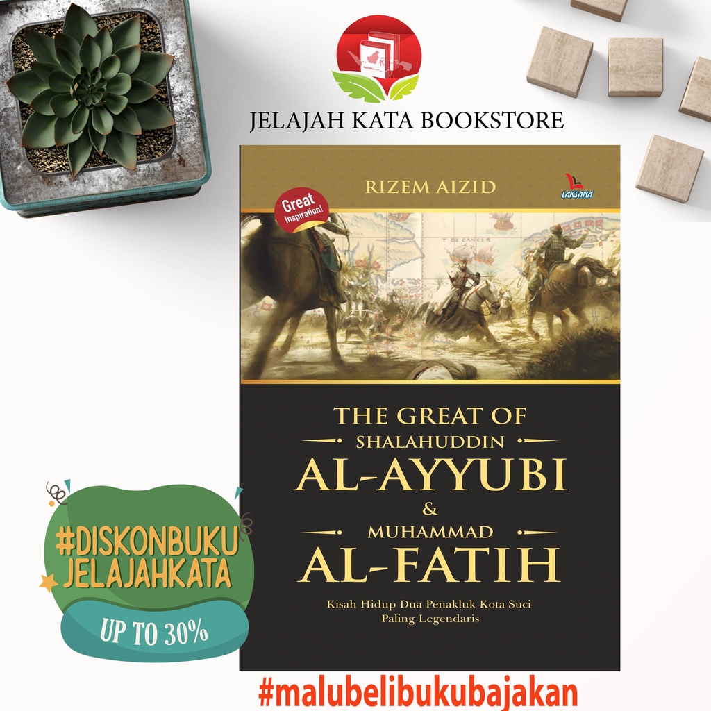 Jual Buku SEJARAH ISLAM - THE GREAT OF SHALAHUDDIN AL- AYYUBI ...