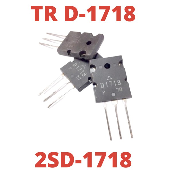 Jual TR D1718 D-1718 2SD1718 2SD-1718 SD1718 SD 1718 NPN POWER ...