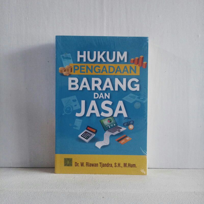 Jual Buku Hukum Pengadaan Barang Dan Jasa - Riawan Tjandra | Shopee ...