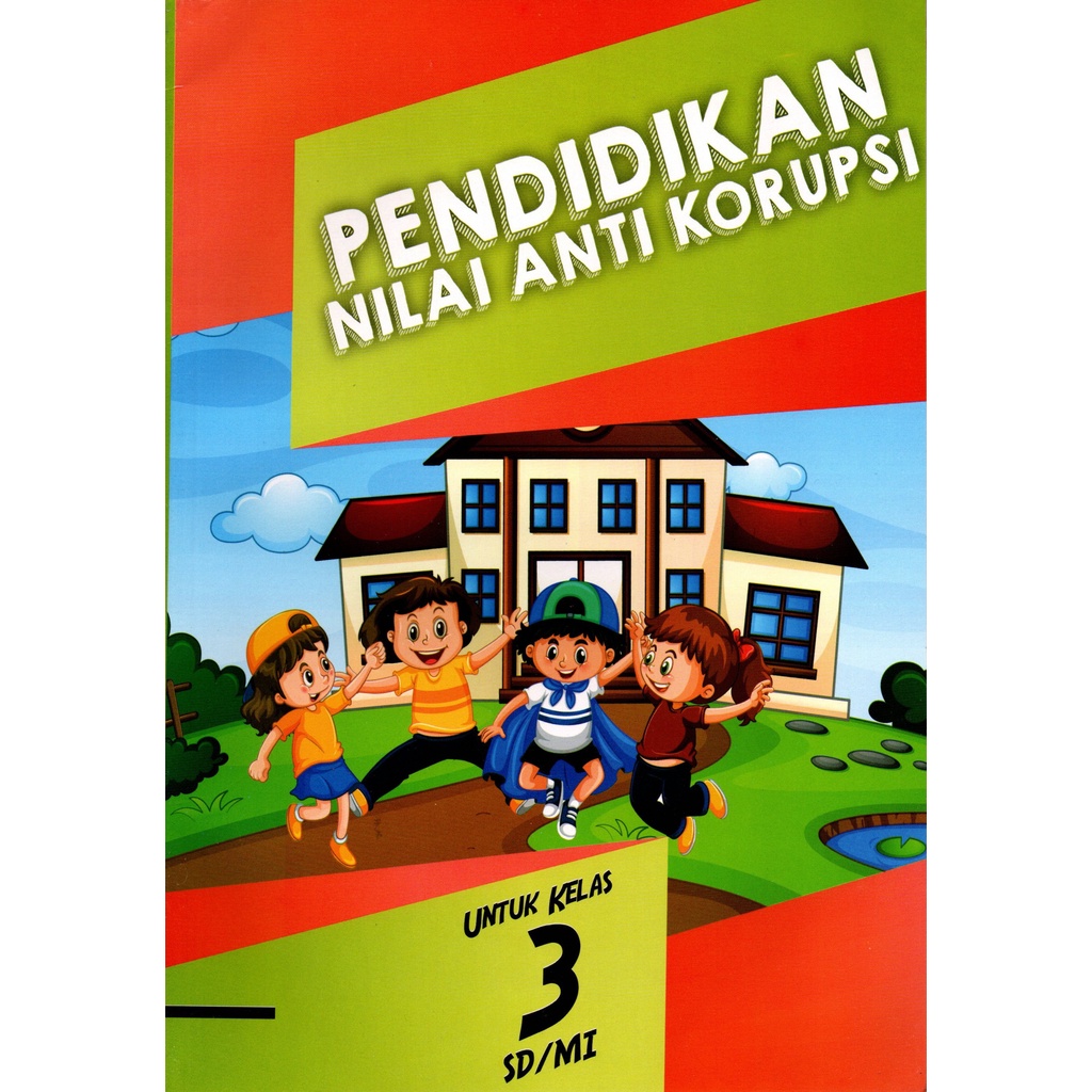 Jual Buku Pendidikan Nilai Anti Korupsi Kelas 1,2,3,4,5,6 SD/MI ...