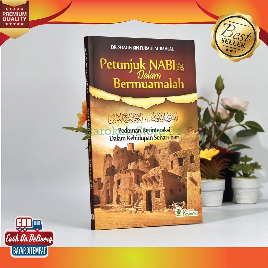 Jual Buku ORI - Petunjuk Nabi Dalam Bermuamalah, Pedoman Berinteraksi ...