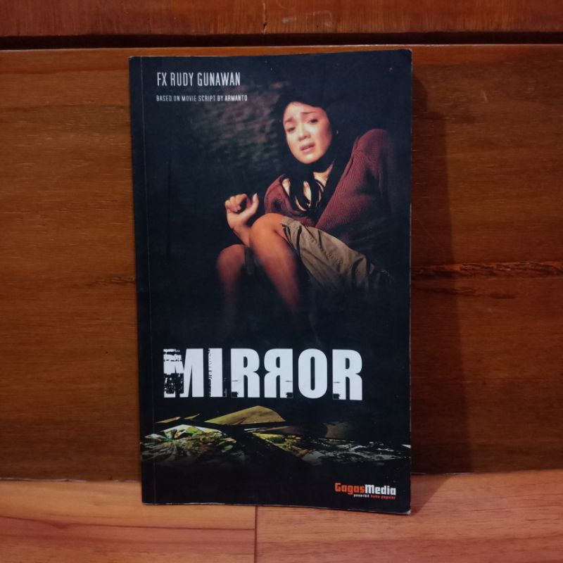 Jual ORIGINAL NOVEL FX RUDY GUNAWAN - MIRROR | Shopee Indonesia