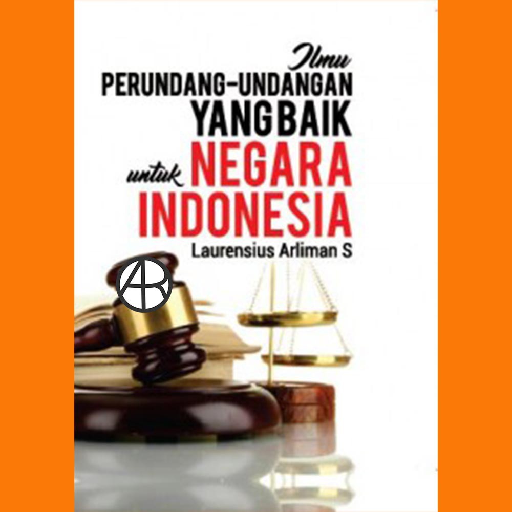 Jual Buku Ilmu Perundang-undangan Yang Baik Untuk Negara Indonesia ...