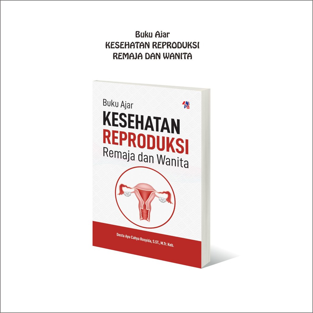 Jual Buku Kespro Original Buku Ajar Kesehatan Reproduksi Remaja Dan