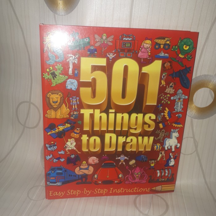 Jual 501 Things To Draw Easy Step By Step Instructions | Shopee Indonesia