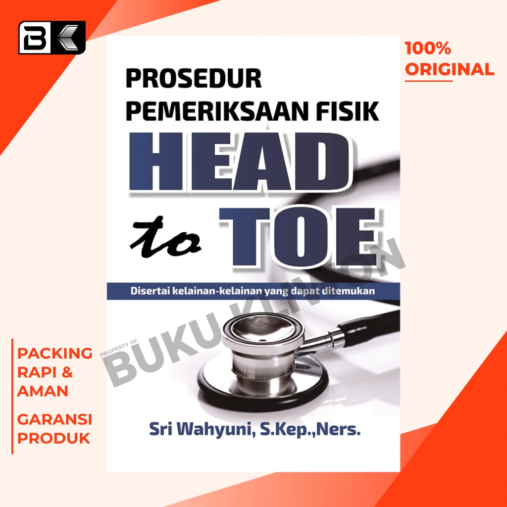 Jual Buku Prosedur Pemeriksaan Fisik Head To Toe Disertai Kelainan ...