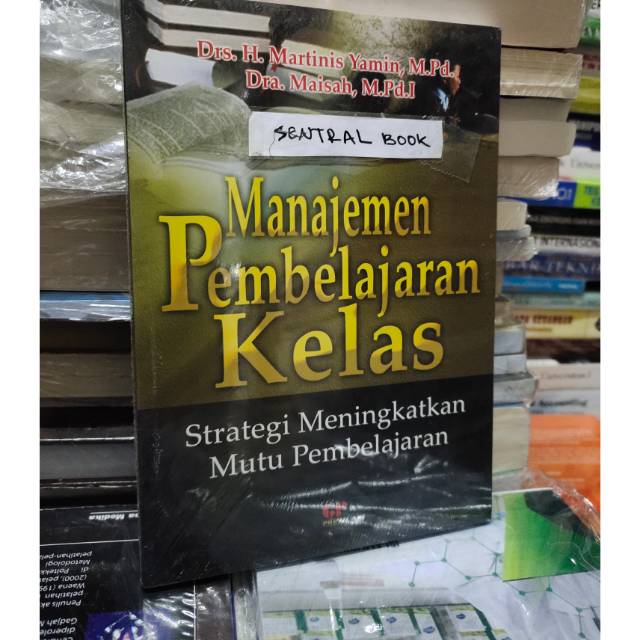 Jual Manajemen Pembelajaran Kelas, Strategi Meningkatkan Mutu ...