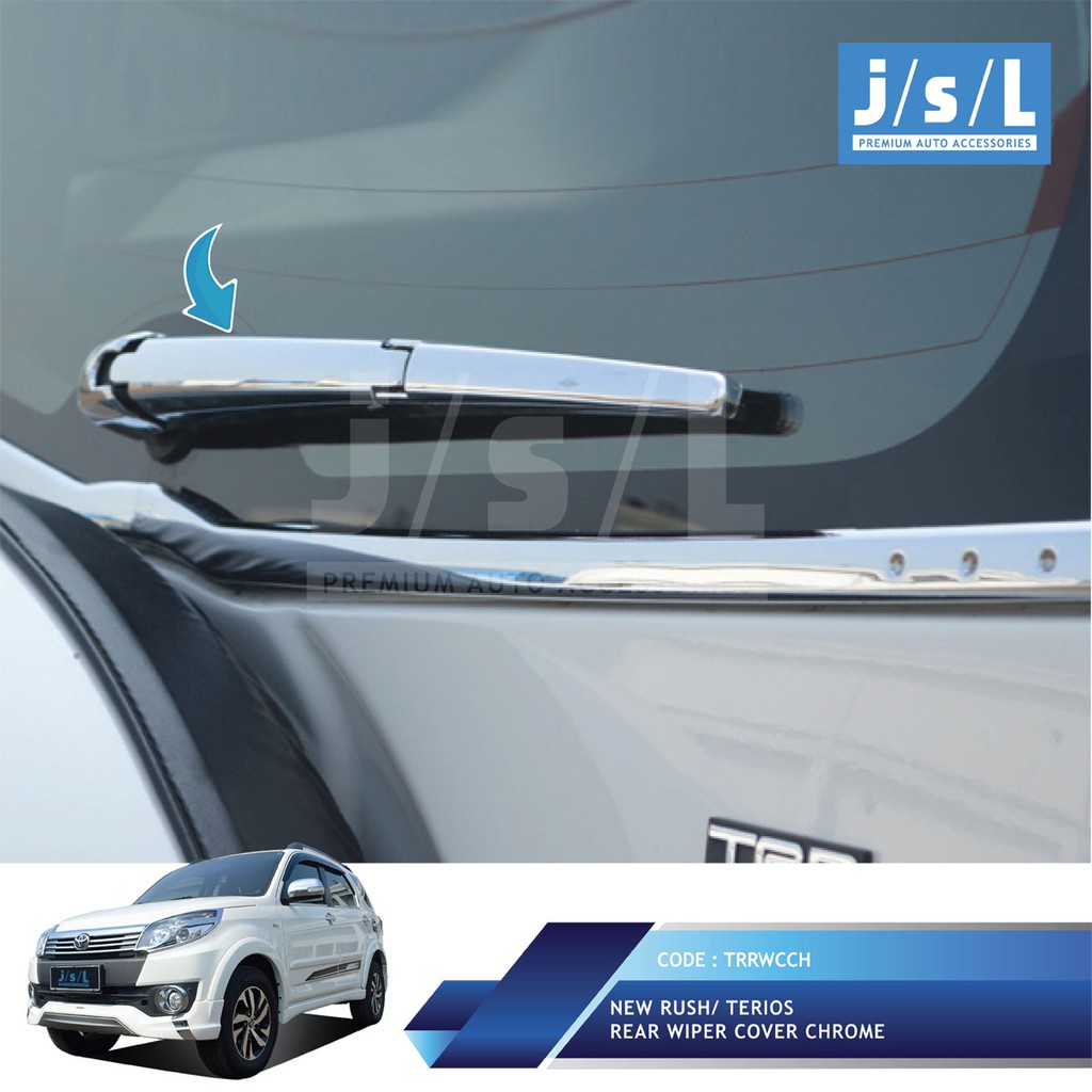 Jual New Rush / Terios Cover Wiper Mobil JSL / Rear Wiper Cover Chrome ...