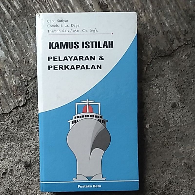 Jual KAMUS ISTILAH PELAYARAN & PERKAPALAN | Shopee Indonesia