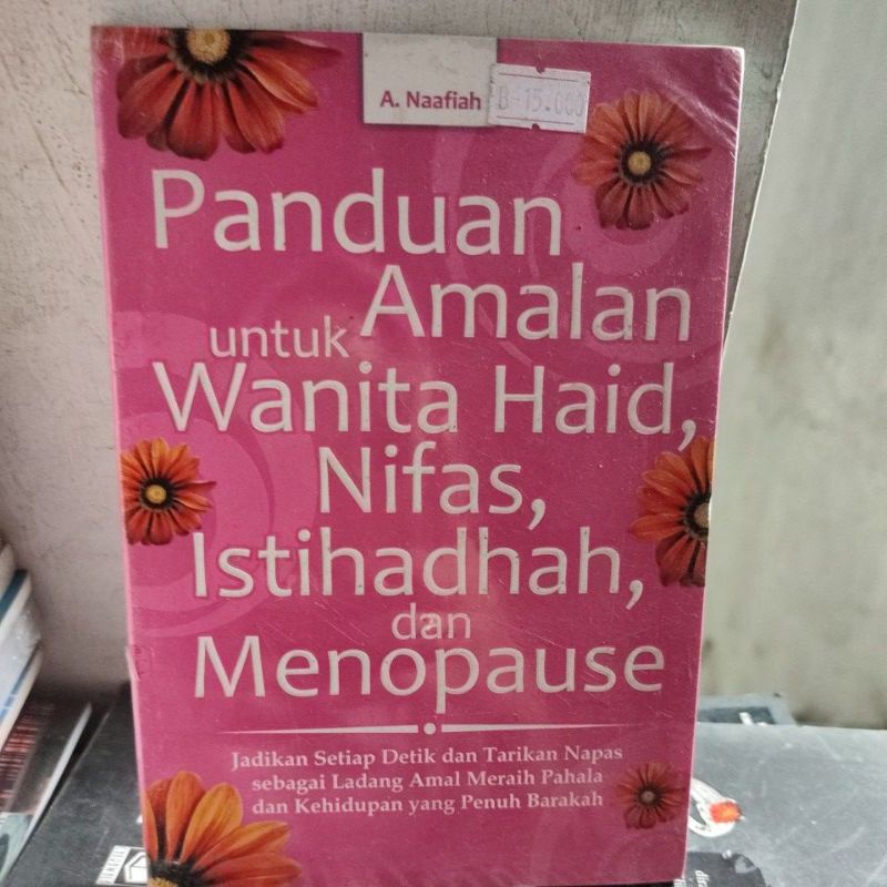 Jual Panduan Amalan Untuk Wanita Haid Nifas Istihadhah Dan Menopause