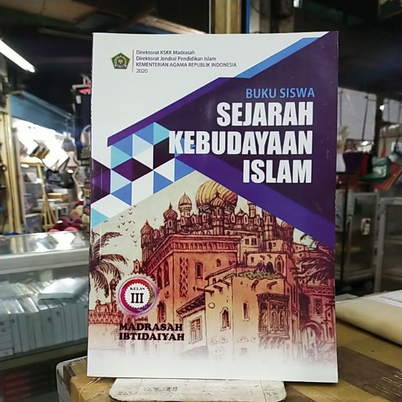 Jual BUKU PAKET SEJARAH KEBUDAYAAN ISLAM UNTUK KELAS 3 MADARASAH ...