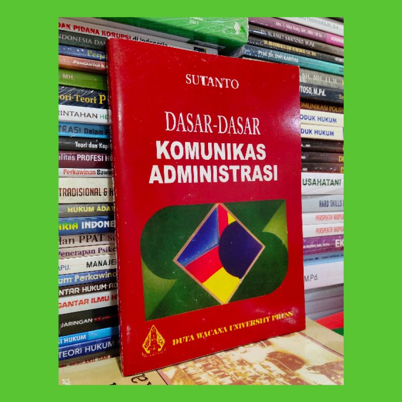 Jual DASAR DASAR KOMUNIKASI ADMINISTRASI | Shopee Indonesia