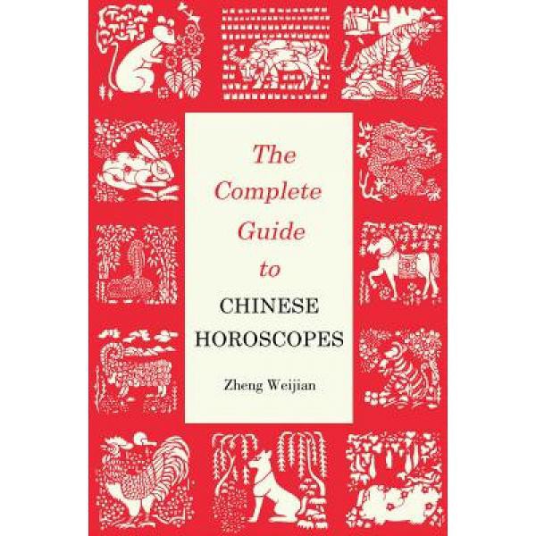 Jual Complete Guide to Chinese Horoscopes 9781602201538 Buku Ori