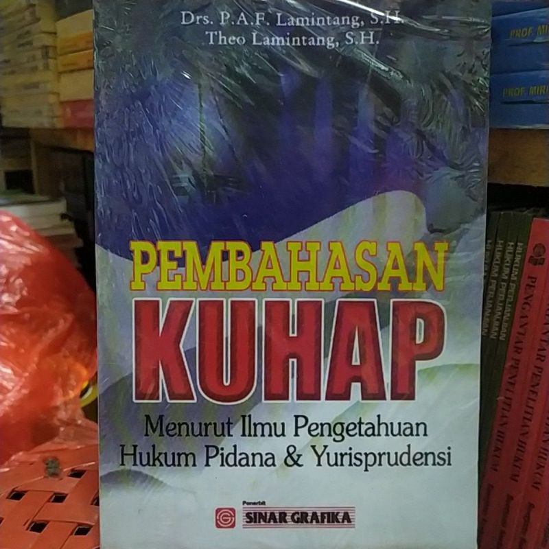 Jual PEMBAHASAN KUHAP MENURUT ILMU PENGETAHUAN HUKUM PIDANA DAN ...