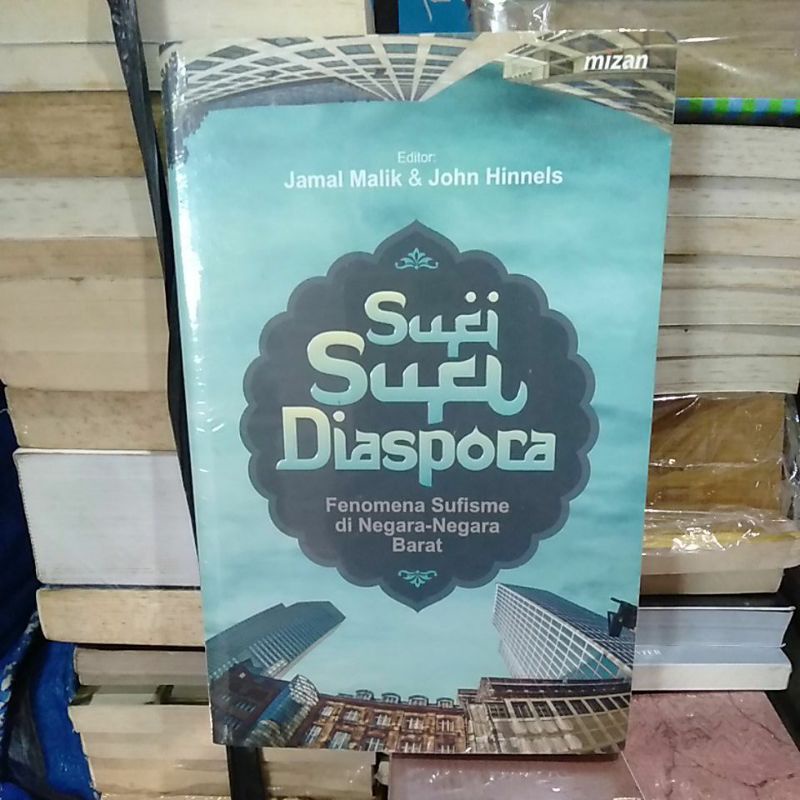 Jual Sufi sufi diaspora-jamal malik&john hinnels | Shopee Indonesia