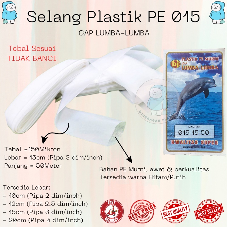 [015x15CMx50M] Selang Plastik PE Diesel Drip Irigasi Sawah Cap Lumba Lumba 3 Dim / 3 Inch