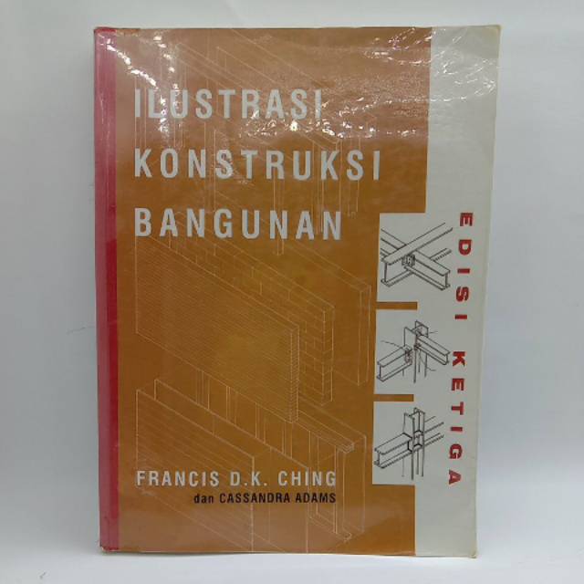 Jual Buku Ilustrasi Kontruksi Bangunan Original - Francis D.K Ching ...