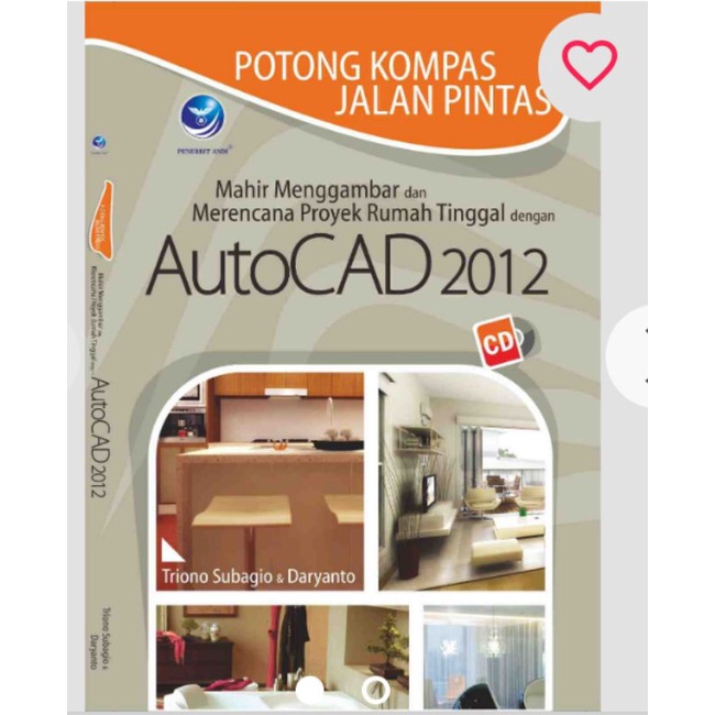 Jual Buku Desain Rancang Bangun 3D Dengan Autocad Mahir Dalam 5 Hari ...