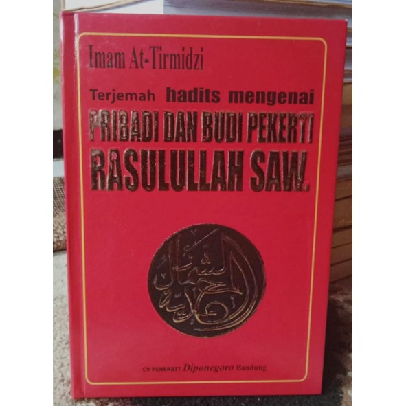 Jual TERJEMAH HADITS MENGENAI PRIBADI DAN BUDI PEKERTI RASULULLAH ...