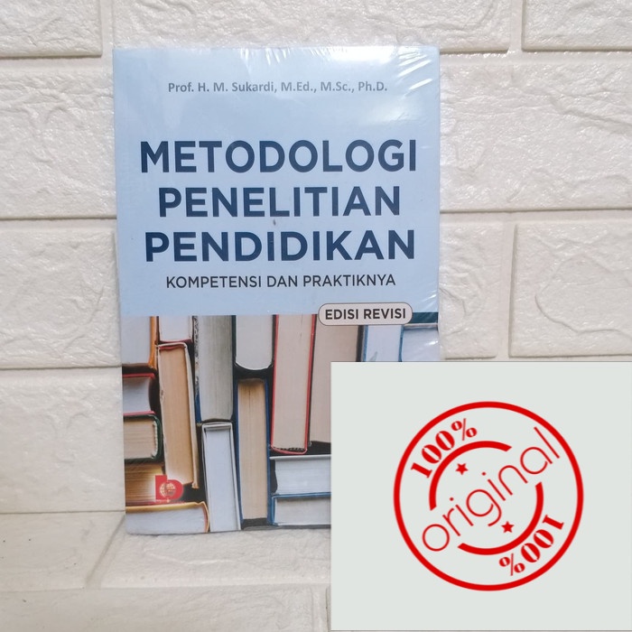 Jual METODE PENELITIAN PENDIDIKAN KOMPETISI DAN PRAKTIKNYA SUKARDI BUMI ...