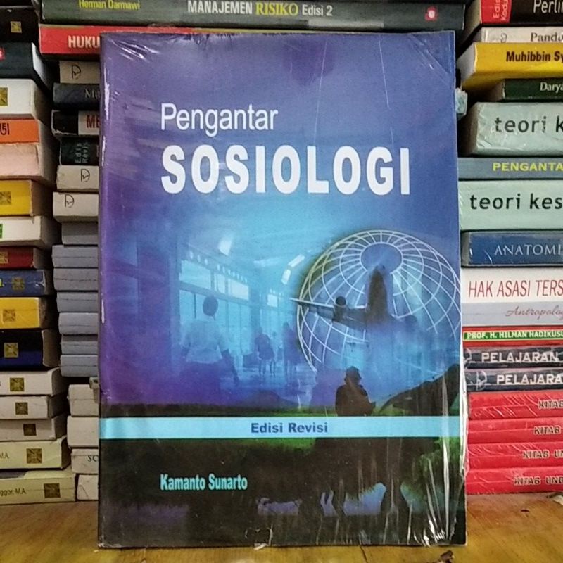 Jual Pengantar Sosiologi - Edisi Revisi - Kamanto Sunarto | Shopee ...