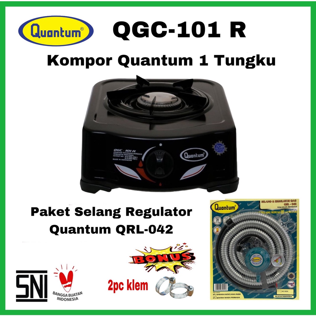 Jual Paket Kompor Gas Quantum 1 Tungku QGC101R Fee Regulator Selang