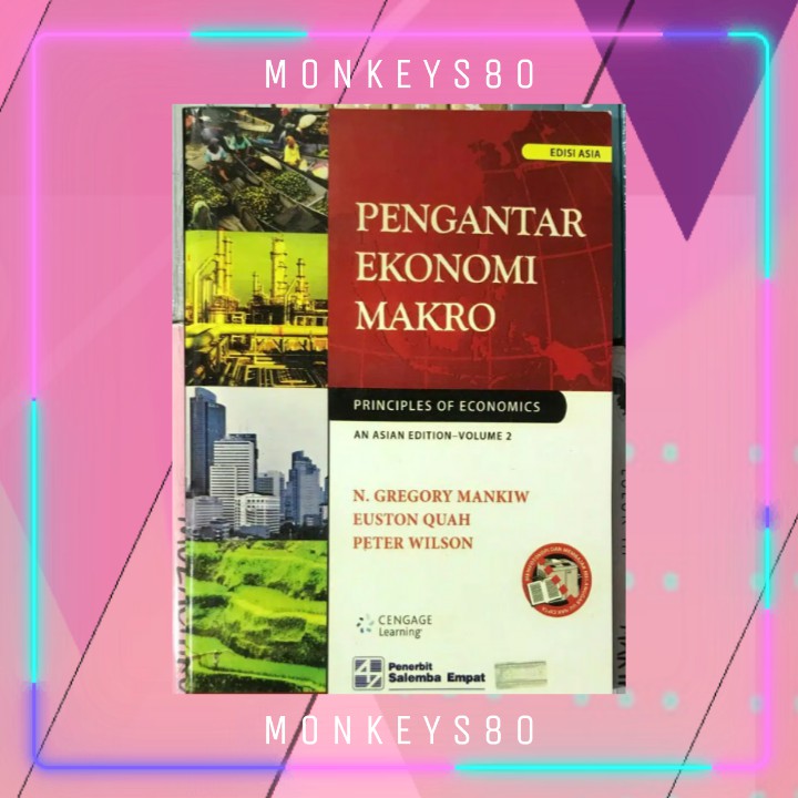 Jual Pengantar Ekonomi Makro Edisi Asia Volume 2 (N.Gregory Mankiw Dkk ...