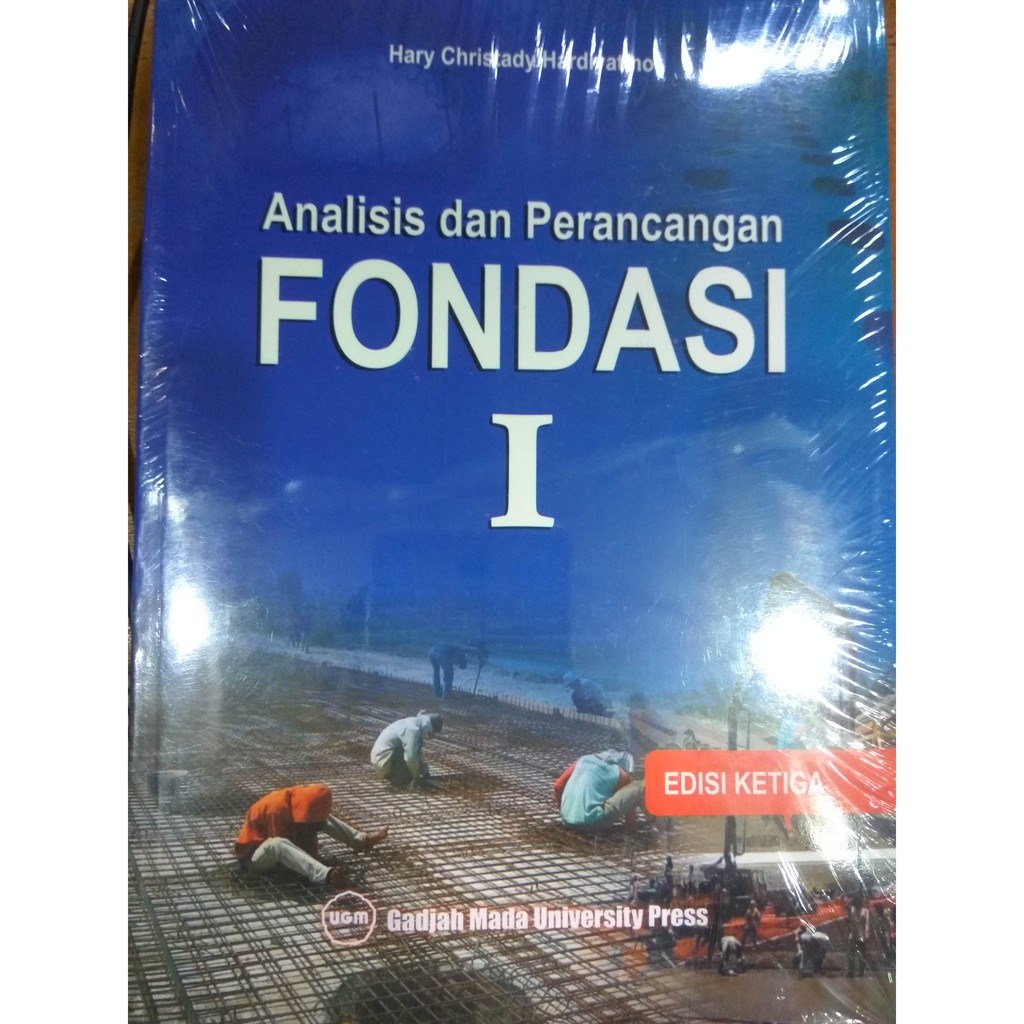 Jual Analisis Dan Perancangan Fondasi Jilid 1 - Hary Christady | Shopee ...