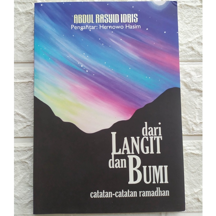 Jual Dari Langit Dan Bumi: Catatan-catatan Ramadhan- NUANSA | Shopee ...