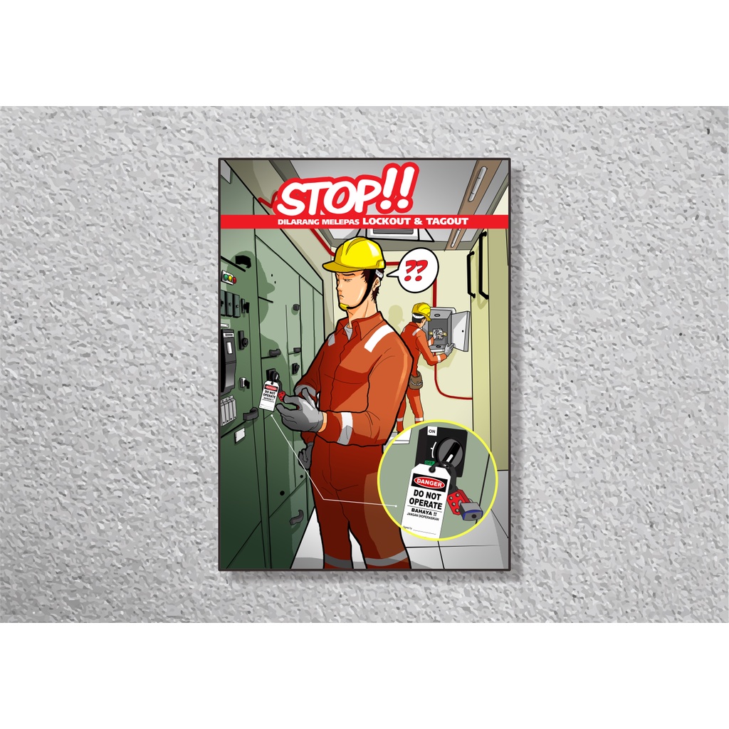 Jual SP259 Poster K3 Safety A2 Pigura - STOP, Dilarang Melepas Lockout ...