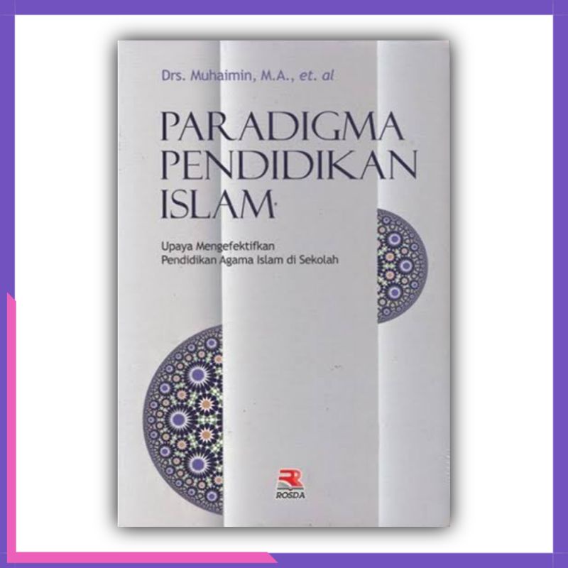 Jual PARADIGMA PENDIDIKAN ISLAM - MUHAIMIN | Shopee Indonesia