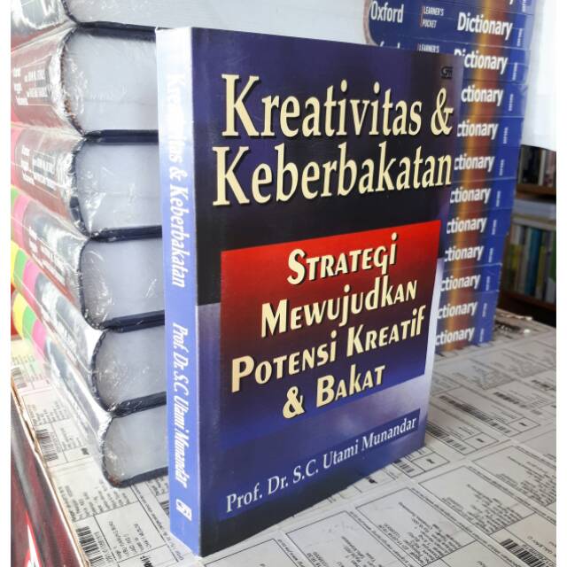 Jual KREATIVITAS DAN KEBERBAKATAN STRATEGI MEWUJUDKAN POTENSI KREATIF ...