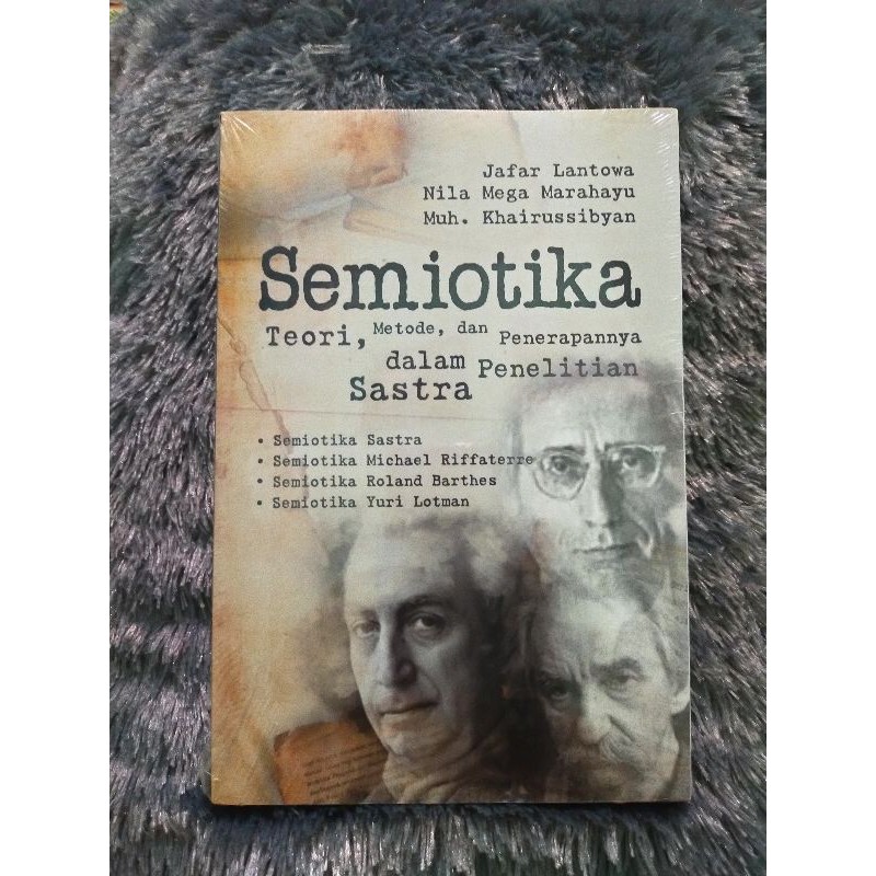 Buku Semiotika Teori Metode Dan Penerapannya Dalam Sastra Original