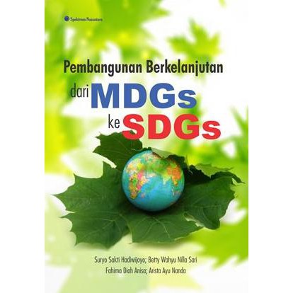 Jual BUKU ORIGINAL Pembangunan Berkelanjutan Dari MDGs Ke SDGs - RM ...