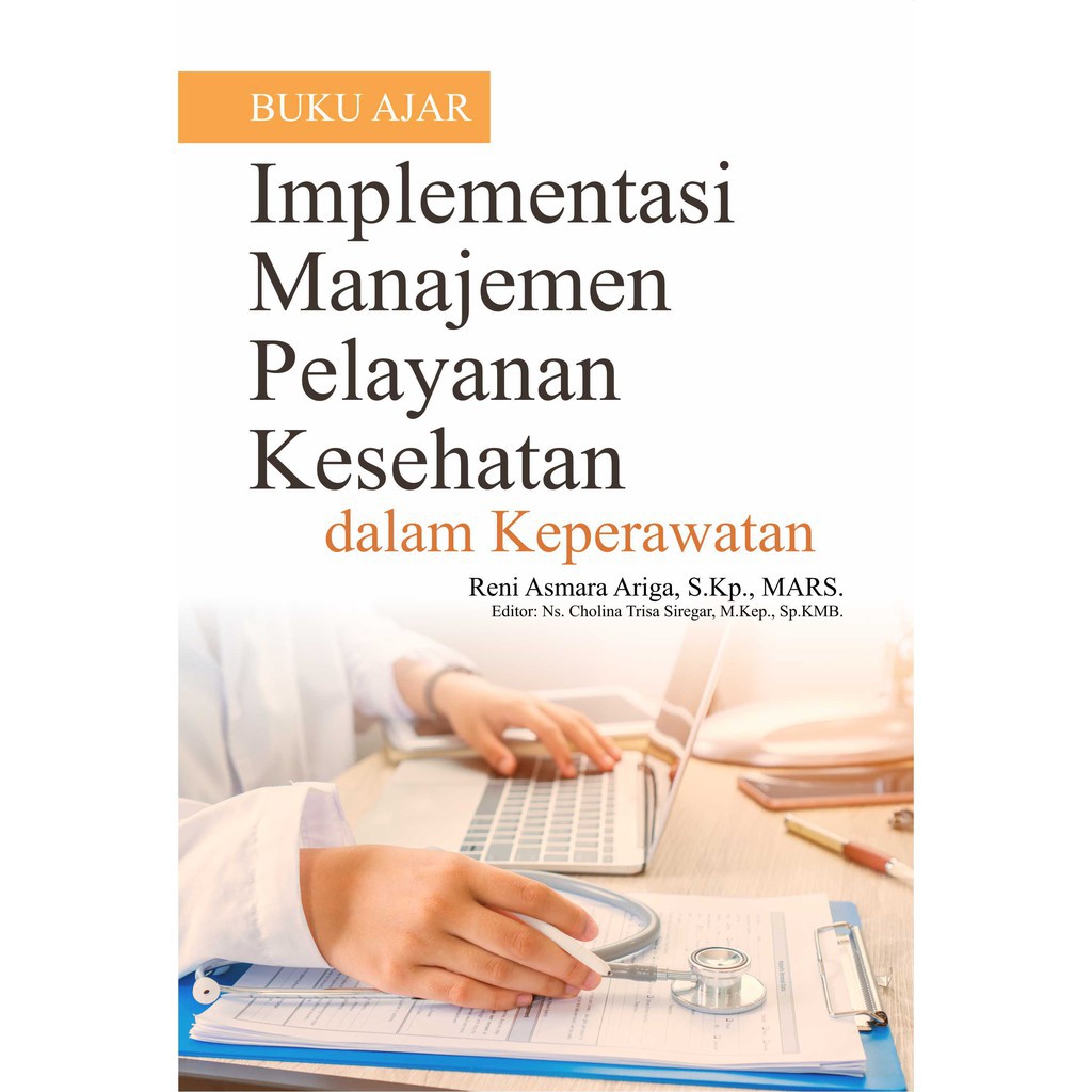 Jual Buku Ajar Implementasi Manajemen Pelayanan Kesehatan Dalam ...