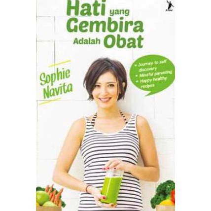 Jual BUKU HATI YANG GEMBIRA ADALAH OBAT | Shopee Indonesia