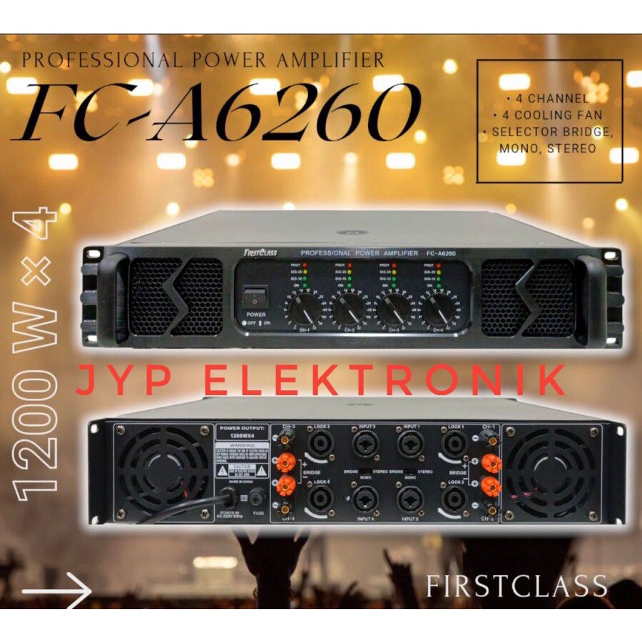 Jual POWER AMPLIFIER FIRSTCLASS FC A6260(SOFT START) / FIRST CLASS