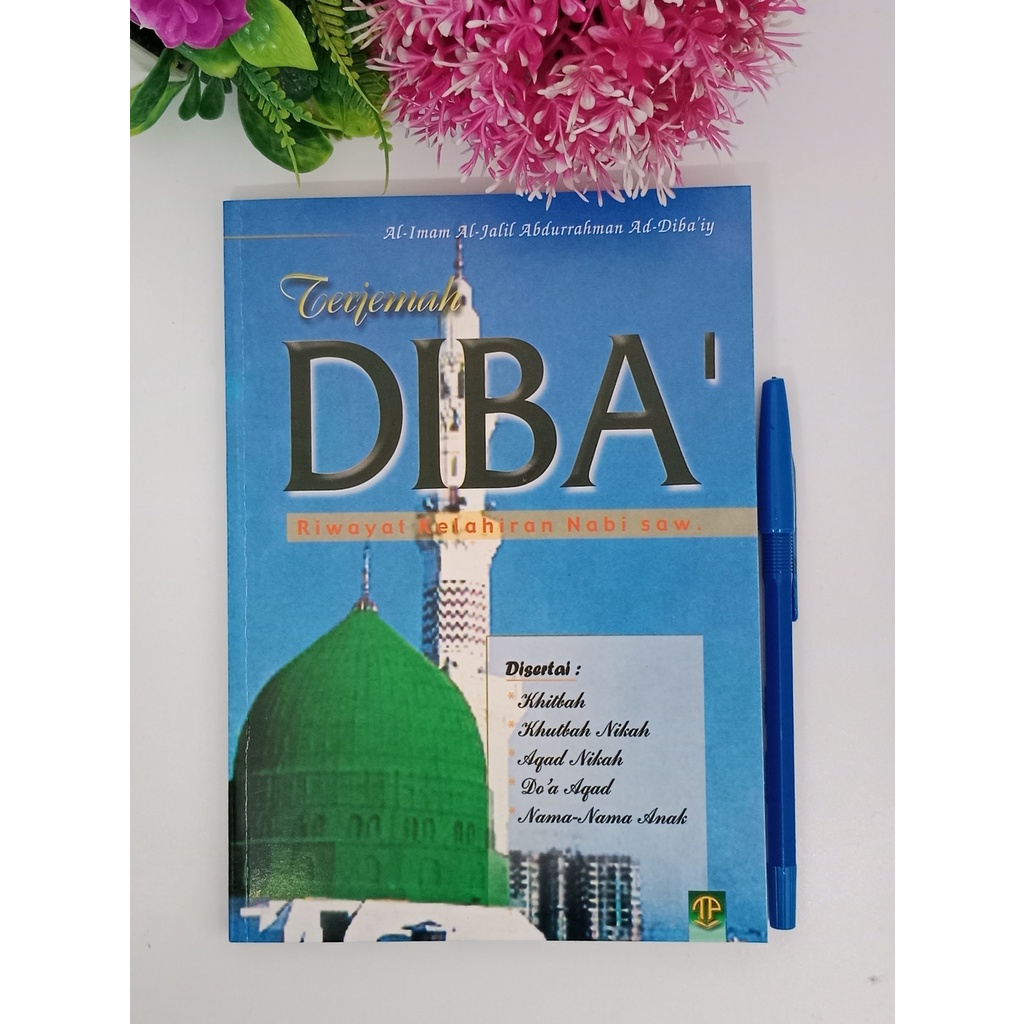 Jual Kitab Terjemah Maulid Diba' Diba Dhiba ( Toha Putra ) Disertai ...