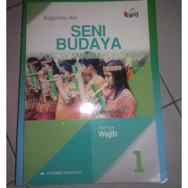 Jual buku cetak seni budaya kurikulum 2013 kelas x | Shopee Indonesia