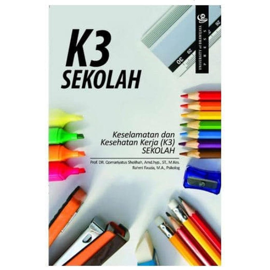 Jual Buku K3 Sekolah (Kesehatan Dan Keselamatan Kerja Sekolah) | Shopee ...