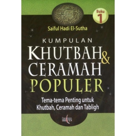 Jual Gramedia Tasikmalaya - Kumpulan Khutbah & Ceramah Populer :Tema ...