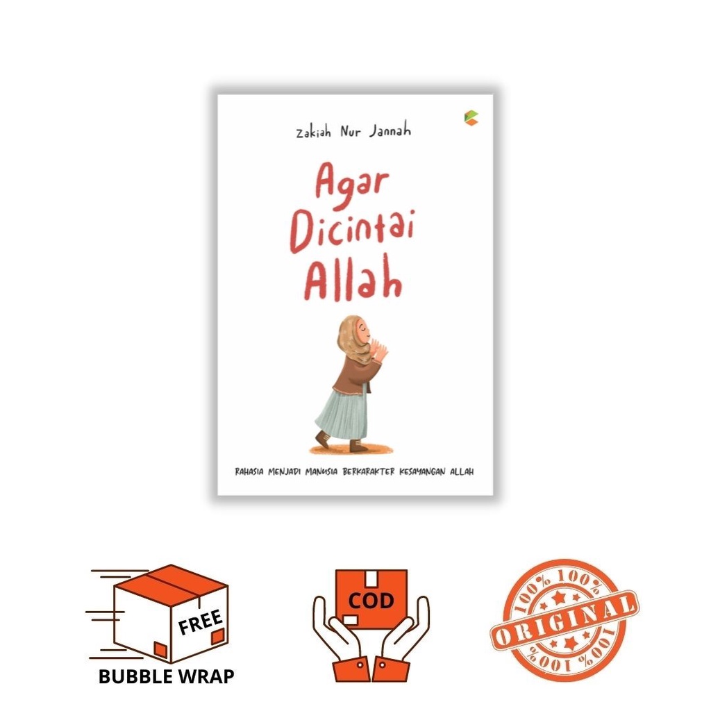 Jual BUKU AGAMA : AGAR DICINTAI ALLAH : Rahasia Menjadi Manusia ...