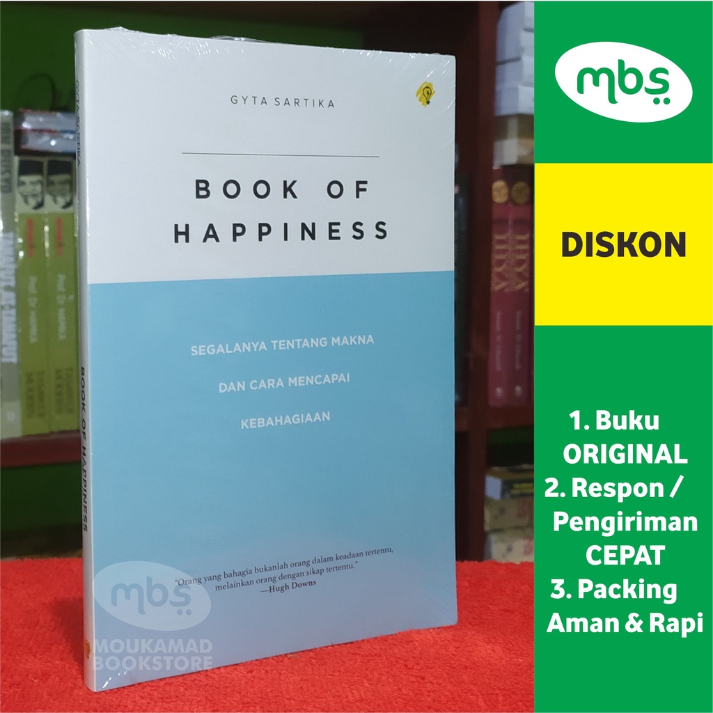 Jual BUKU MOTIVASI - BOOK OF HAPPINESS - Segalanya Tentang Makna Dan ...