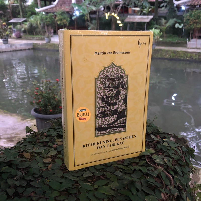 Jual ORIGINAL KITAB KUNING PESANTREN DAN TAREKAT - MARTIN VAN ...