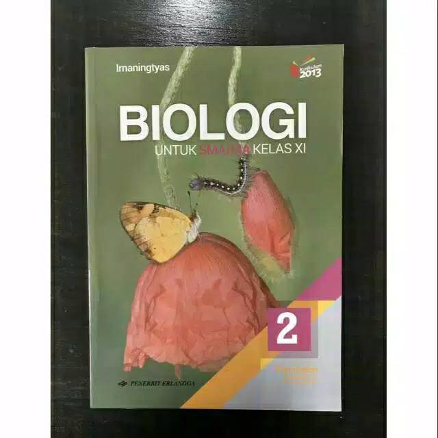 Jual BUKU BIOLOGI SMA KELAS XI.11 K13 REVISI ( ERLANGGA) | Shopee Indonesia