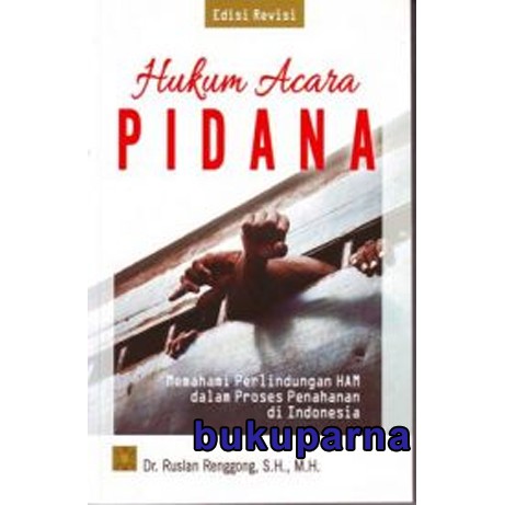 Jual Buku Hukum Acara Pidana Memahami Perlindungan HAM Dalam Proses ...